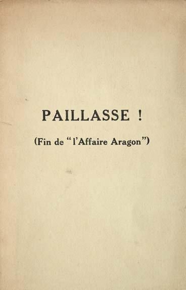 Tract intitulé Paillasse! fin de l'affaire Aragon