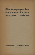 La brochure Du temps que les surréalistes avaient raison